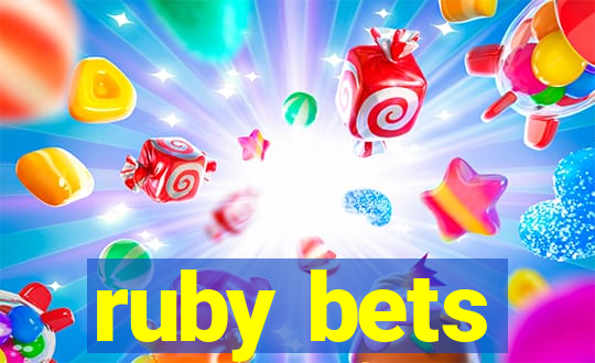 ruby bets